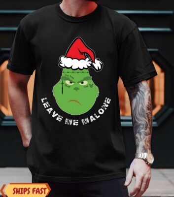 Leave Me Malone Grinch Tshirt | Funny Christmas Crewneck | Post Malone Holiday Tshirt