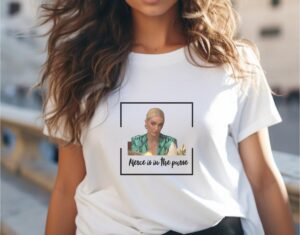 Merce Is In The Purse Erika Jayne T-Shirt The Real Housewives Of Beverly Hills Gift For Bravo Fan Apparel Pop Culture Reality Tv Gift