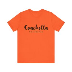 T-Shirt | Coachella | California | Coachella Valley | Tshirt And Sweatshirt