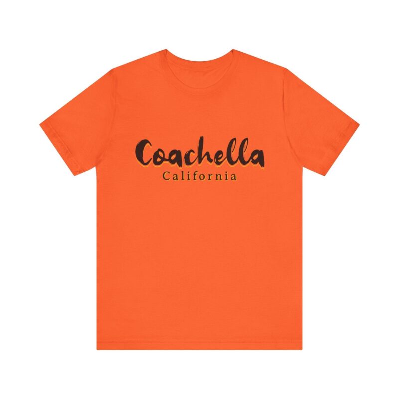 T-Shirt | Coachella | California | Coachella Valley | Tshirt And Sweatshirt