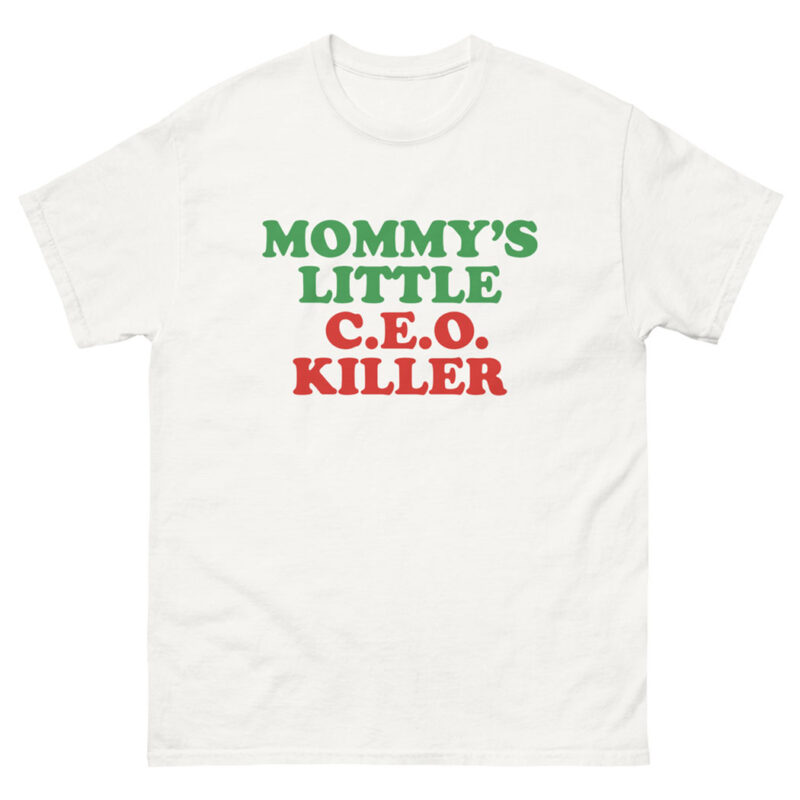 Mommy's Little C.E.O. Killer Shirt