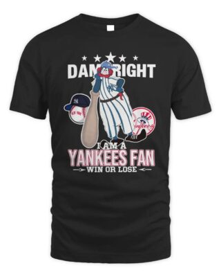 Damn Right Im a Yankees Fan Shirt New York Pride