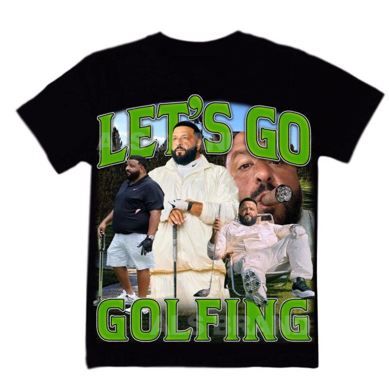 Dj Khaled Let's Go Golfing Shirt