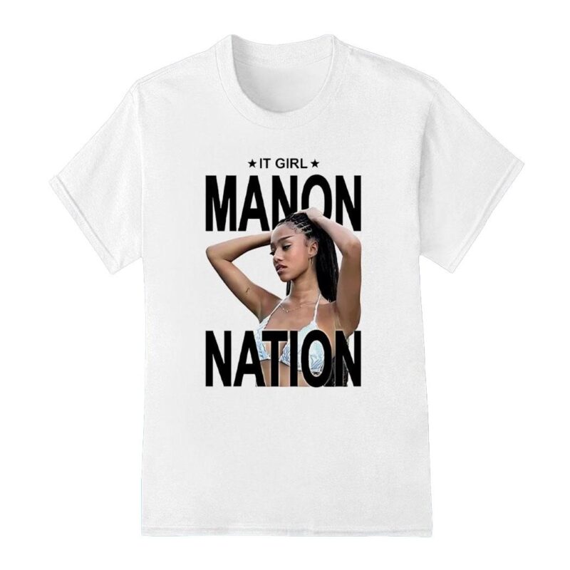 It girl Manon nation shirt