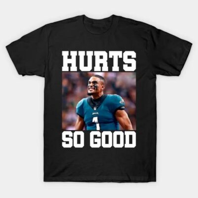 Jalen Hurts So Good Fan Shirt