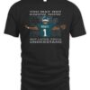 Jalen Hurts You'll Understand Shirt