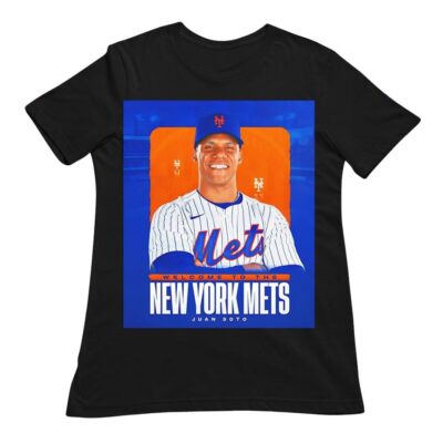 Juan Soto welcome to the New York Mets Shirt