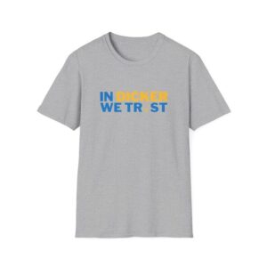 Los Angeles Chargers Cameron Dicker We Trust Shirt