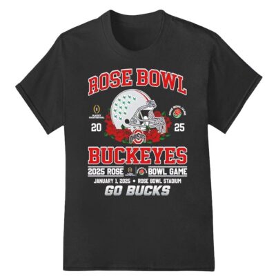 Ohio State Buckeyes Rose Bowl Game 2025 Go Bucks Shirt