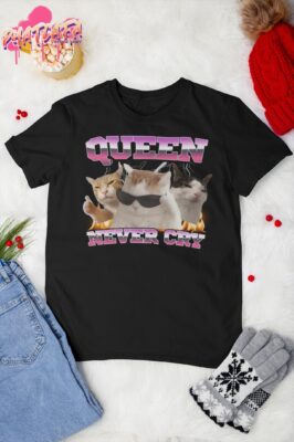 Queen Cat Never Cry Vintage Shirt