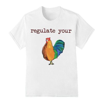 Regulate your cock shirt