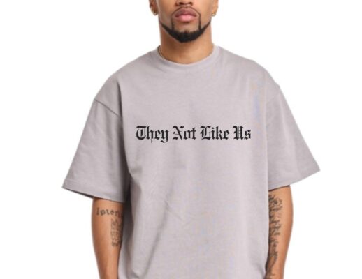 They Not Like Us Hip Hop Kendrick Lamar T-Shirt