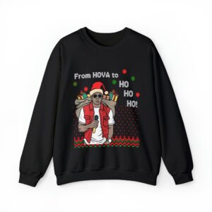 Ugly Sweater Jay Z From Hova To Ho Ho Ho Sweatshirt