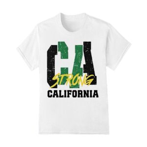 California wildfires strong California shirt