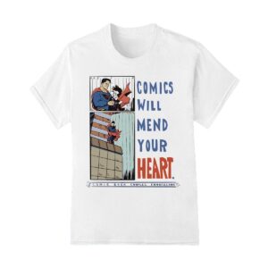 Comics will mend your heart comic book shirt