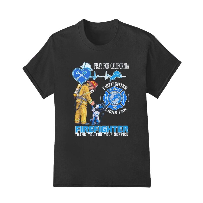 Detroit Lions pray for California firefighter shirt