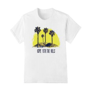 Hope for the hills shirt