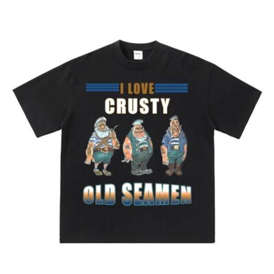 I Love Crusty Old Seamen Shirt