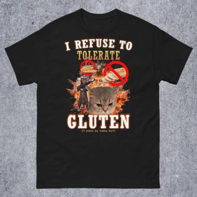 I Refuse to Tolerate Gluten Funny Cat Shirt