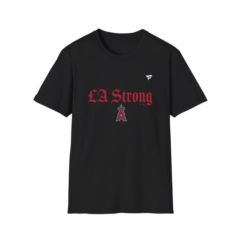 Los Angeles Angels LA Strong Shirt