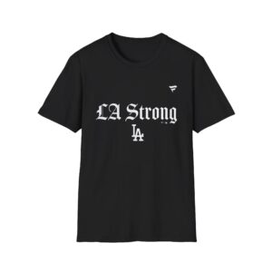 Los Angeles Dodgers LA Strong Shirt