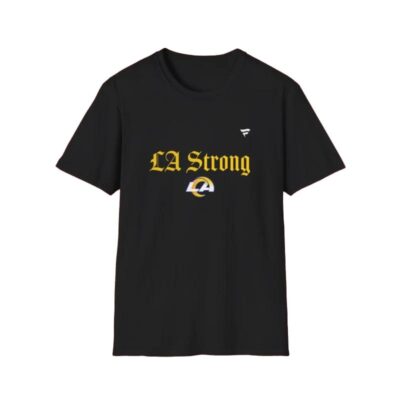 Los Angeles Rams LA Strong Shirt