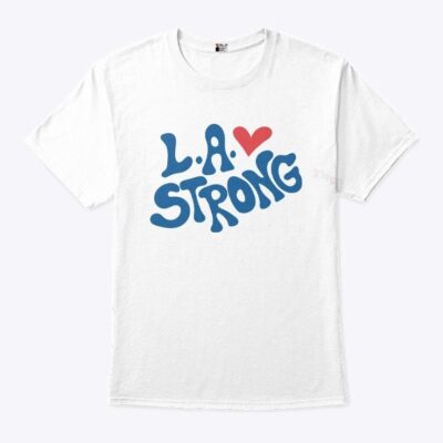 Los Angeles Strong Shirt