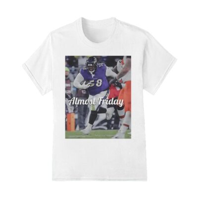 Michael Pierce Almost Friday Big Fella Prick Baltimore Ravens shirt