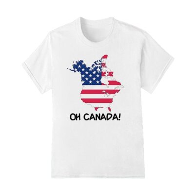 Oh Canada Trump shirt