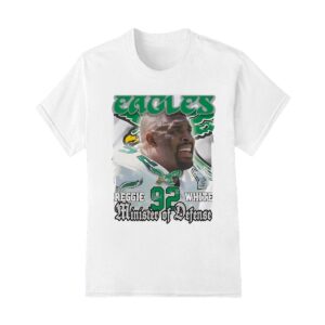 Philadelphia Eagles Reggie White Minister Of Defense shirt