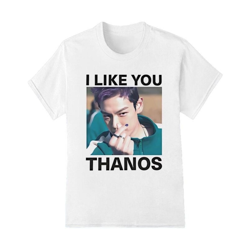 Squidgame I like you Thanos shirt