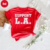 Support LA Wildfire Relief Shirt