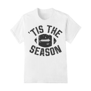 Tis the season Super Bowl sunyday football vintage shirt