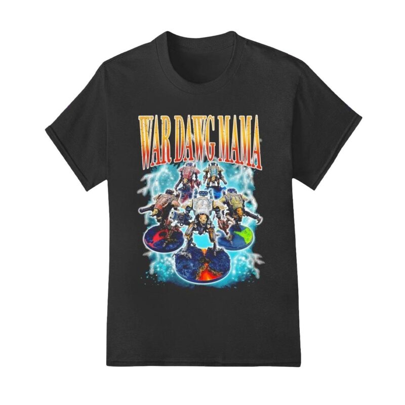 War dawg mama thunder shirt