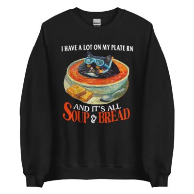 Soup and Bread Unisex Sweatshirt