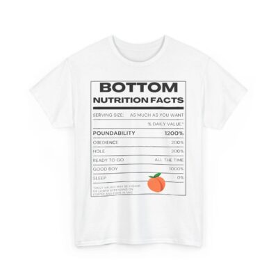 Bottom Nutrition Facts Funny Gay Shirt 6 Bottom nutrition facts funny gay shirt