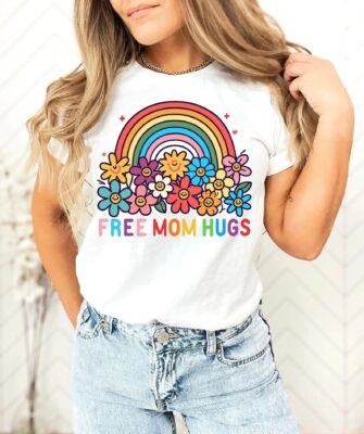 Free Mom Hugs Proud Mom Rainbow Gay Pride T-Shirt 5 Free Mom Hugs Proud Mom Rainbow Gay Pride T-Shirt