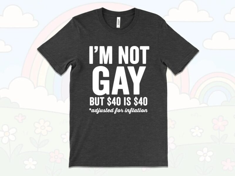 Funny Sarcastic Inflation Joke Shirt