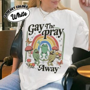 Gay The Pray Away Retro Gay Frog Shirt