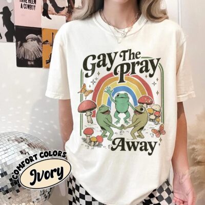 Gay The Pray Away Retro Gay Frog Shirt 5 Gay The Pray Away Retro Gay Frog Shirt