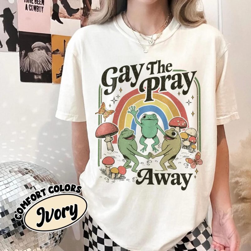 Gay The Pray Away Retro Gay Frog Shirt