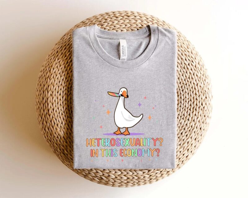 Heterosexuality In This Economy Shirt