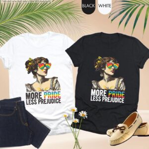 More Pride Less Prejudice Shirt
