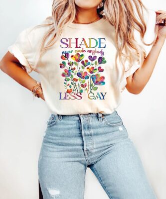 Shade Never Made Anybody Less Gay Shirt 4 Shade Never Made Anybody Less Gay Shirt