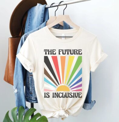 The Future Is Inclusive Shirt 5 The Future is Inclusive Shirt